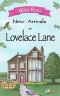 [Lovelace Lane 05] • New Arrivals on Lovelace Lane · an Uplifting Romantic Comedy About Life, Love and Family (Lovelace Lane Book 5)